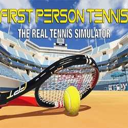 First Person Tennis The Real Tennis Simulator