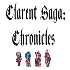 Clarent Saga Chronicles